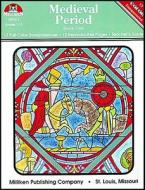 Medieval Period--Book I di Robert Byrne edito da LORENZ EDUCATIONAL PUBL