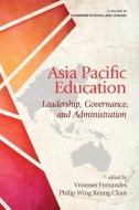 Asia Pacific Education edito da Information Age Publishing