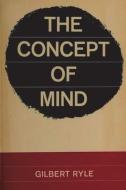 The Concept of Mind di Gilbert Ryle edito da IMPORTANT BOOKS