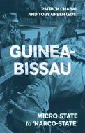 Guinea-Bissau di Patrick Chabal edito da C Hurst & Co Publishers Ltd