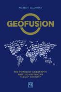 Geofusion di Norbert Csizmadia edito da LID Publishing