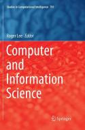 Computer and Information Science edito da Springer International Publishing