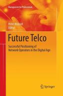 Future Telco edito da Springer International Publishing