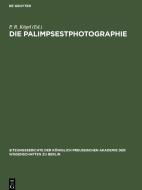 Die Palimpsestphotographie edito da De Gruyter