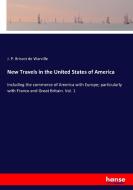 New Travels in the United States of America di J. P. Brissot De Warville edito da hansebooks