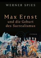Max Ernst di Werner Spies edito da Beck C. H.