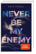 Never Be My Enemy (Never Be 2) di Kate Corell edito da Carlsen Verlag GmbH