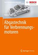 Abgastechnik für Verbrennungsmotoren edito da Vieweg+Teubner Verlag