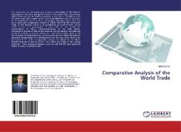 Comparative Analysis of the World Trade di Ishak MeSic edito da LAP Lambert Academic Publishing