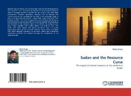 Sudan and the Resource Curse di Marte Svare edito da LAP Lambert Acad. Publ.