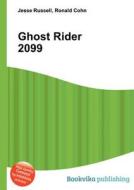 Ghost Rider 2099 edito da Book On Demand Ltd.