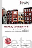 Newbury Street (Boston) di Lambert M. Surhone, Miriam T. Timpledon, Susan F. Marseken edito da Betascript Publishing
