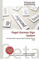 Paget Gorman Sign System edito da Betascript Publishing