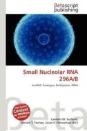 Small Nucleolar RNA 296a/B edito da Betascript Publishing