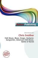 Chris Smither edito da Bellum Publishing