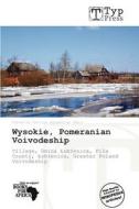 Wysokie, Pomeranian Voivodeship edito da Crypt Publishing