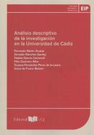 Análisis descriptivo de la investigación en la Universidad de Cádiz edito da Servicio de Publicaciones de la Universidad de Cádiz