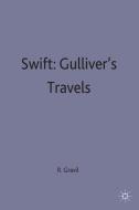 Swift: Gulliver's Travels di Richard Gravil edito da Macmillan Education UK