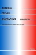 Thinking French Translation di Sandor Hervey, Ian Higgins edito da Taylor & Francis Ltd