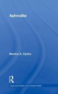 Aphrodite di Monica S. Cyrino edito da Routledge