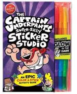 The Captain Underpants Super-Silly Sticker Studio [With Glow in the Dark Markers] di Dav Pilkey edito da KLUTZ