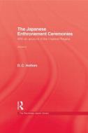 Japanese Enthronement Ceremonies di D. C. Holtom edito da Routledge