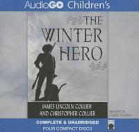 The Winter Hero di James Lincoln Collier, Christopher Collier edito da Audiogo