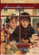 Samantha's Surprise: A Christmas Story di Maxine Rose Schur, Rose Schur edito da American Girl Publishing Inc