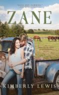 Zane: The McKades of Texas (Book 1) di Kimberly Lewis edito da Kimberly Lewis