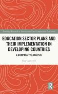Education Sector Plans And Their Implementation In Developing Countries di Roy Carr-Hill edito da Taylor & Francis Ltd