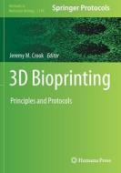 3D Bioprinting edito da Springer US