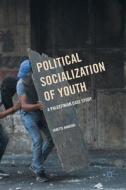 Political Socialization of Youth di Janette Habashi edito da Palgrave Macmillan