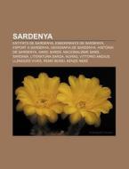Sardenya: Entitats De Sardenya, Esborran di Font Wikipedia edito da Books LLC, Wiki Series