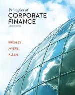 Principles of Corporate Finance with Connect di Richard A. Brealey, Stewart C. Myers, Franklin Allen edito da IRWIN