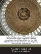 Alabama Department Of Transportation edito da Bibliogov