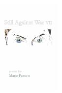 Still Against War VII di Various Authors edito da Blurb