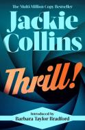 Thrill! di Jackie Collins edito da Simon & Schuster Ltd