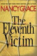 The Eleventh Victim di Nancy Grace edito da Hyperion Books