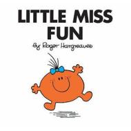 Little Miss Fun di Roger Hargreaves edito da Egmont Uk Ltd