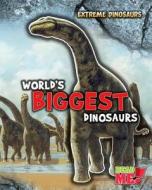 World's Biggest Dinosaurs di Rupert Matthews edito da Raintree