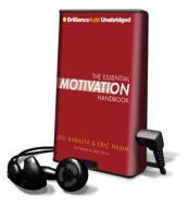 The Essential Motivation Handbook di Eric Hamm, Leo Babauta edito da Brilliance Audio