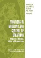 Frontiers in Modeling and Control of Breathing edito da Springer US