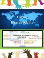Libya: Human Rights di United States Department of State edito da Createspace