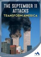 The September 11 Attacks Transform America di Whitney Sanderson edito da CHILDS WORLD