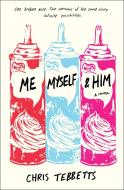 Me Myself & Him di Chris Tebbetts edito da Random House Children's Books