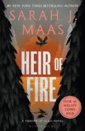 Heir Of Fire di Sarah J. Maas edito da Bloomsbury Publishing PLC