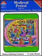 Medieval Period--Book II di Robert Byrne edito da LORENZ EDUCATIONAL PUBL