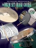 The Drum Set Crash Course di Russ Miller edito da International Music Publications