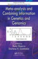Meta-analysis and Combining Information in Genetics and Genomics di Rudy Guerra edito da Chapman and Hall/CRC