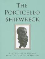 Porticello Shipwreck: A Mediterranean Merchant Vessel of 415-385 B.C di Eiseman/Ridgway edito da Texas A&M University Press